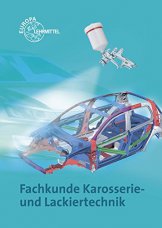 Fachkunde Karosserie- und Lackiertechnik